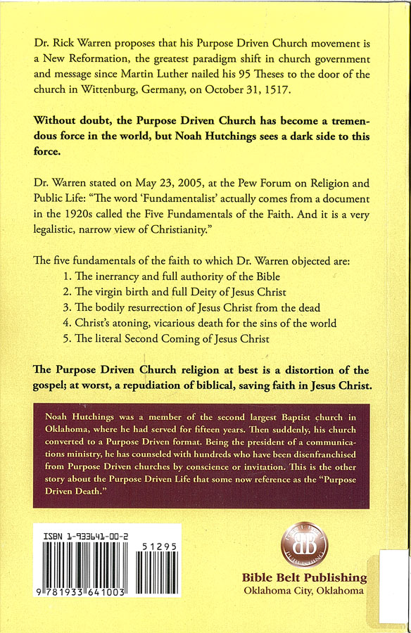 Picture of the back cover of the book entitled The Dark Side Of The Purpose Driven Church.