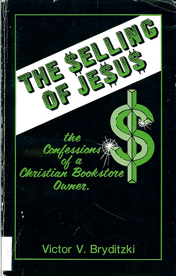Picture of the front cover of the book entitled The Selling of Jesus.