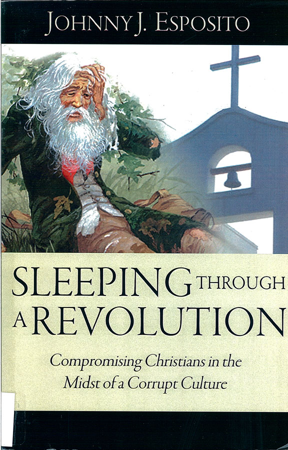 Picture of the front cover of the book entitled Sleeping Through a Revolution.