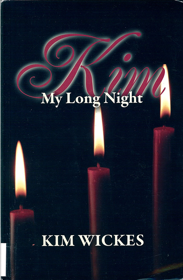 Picture of the front cover of the book entitled Kim My Long Night.