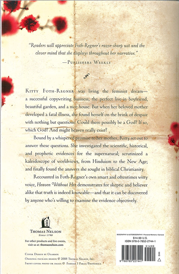 Picture of the back cover of the book entitled Heaven Without Her.