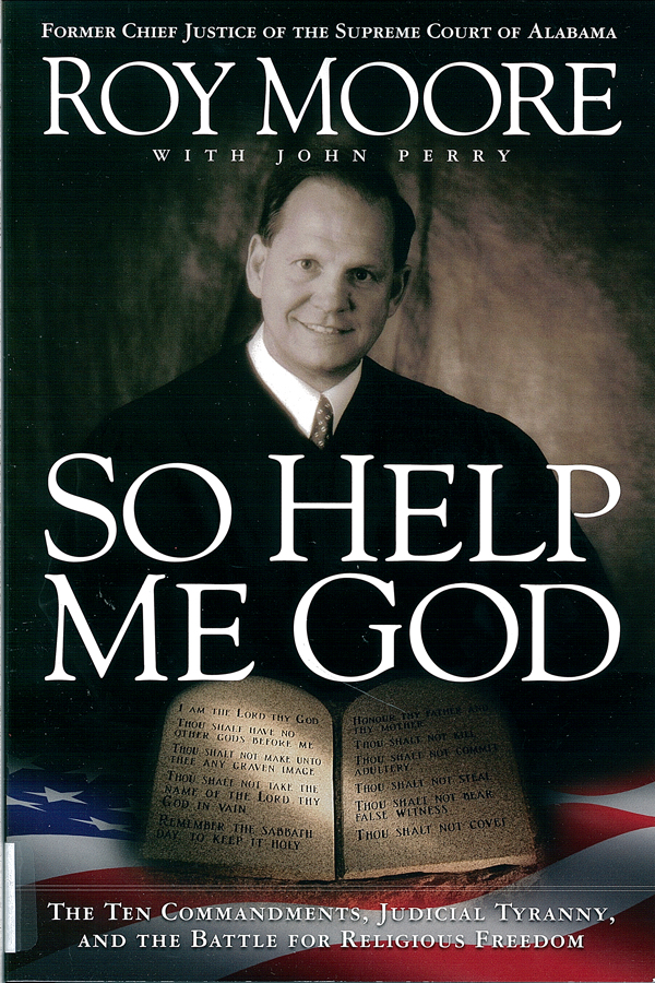 Picture of the front cover of the book entitled So Help Me God.