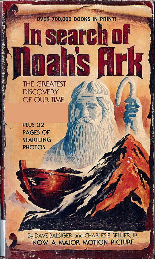 Picture of the front cover of the book entitled In Search of Noah's Ark.