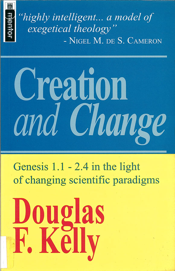 Picture of the front cover of the book entitled Creation and Change.
