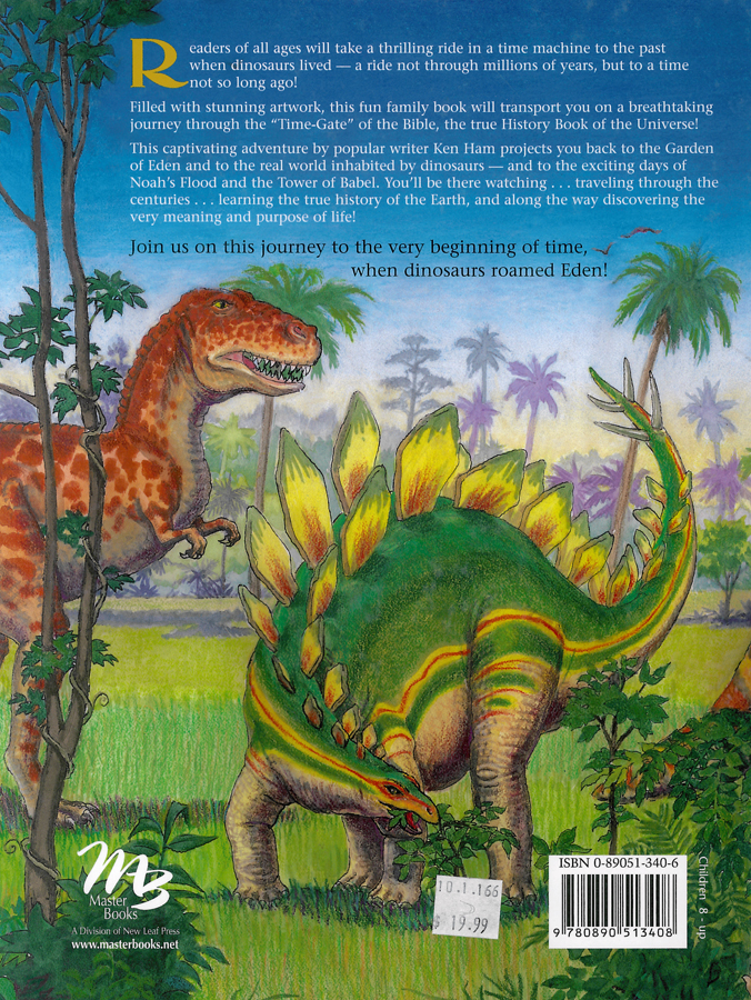 Picture of the back cover of the book entitled Dinosaurs Of Eden: A Biblical Journey Through Time.