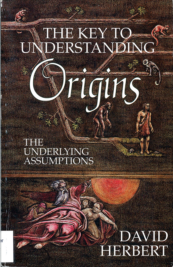 Picture of the front cover of the book entitled The Key To Understanding Origins.