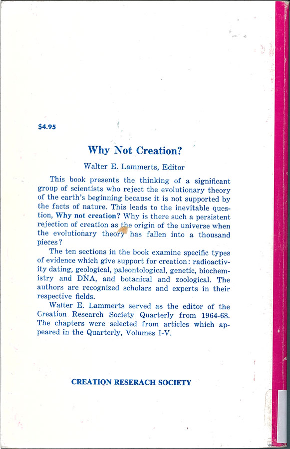 Picture of the back cover of the book entitled Why Not Creation.