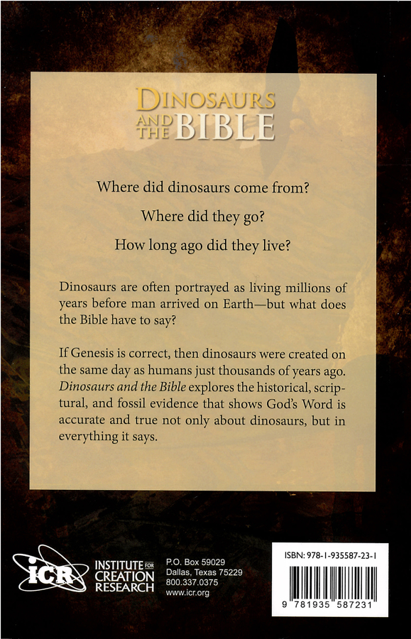 Picture of the back cover of the book entitled Dinosaurs and the Bible.