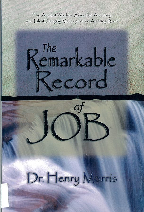 Picture of the front cover of the book entitled The Remarkable Record of Job.