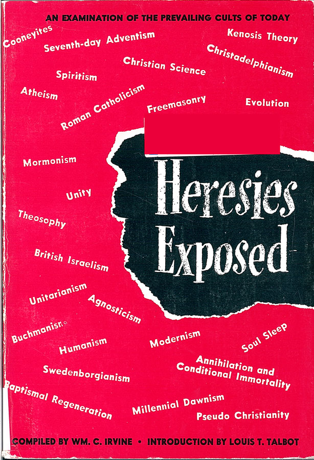 Picture of the front cover of the book entitled Heresies Exposed.