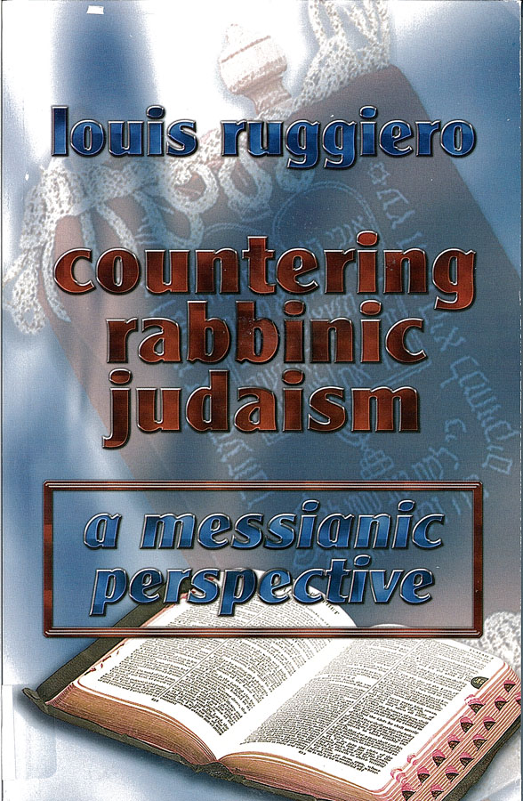 Picture of the front cover of the book entitled Countering Rabbinic Judaism.