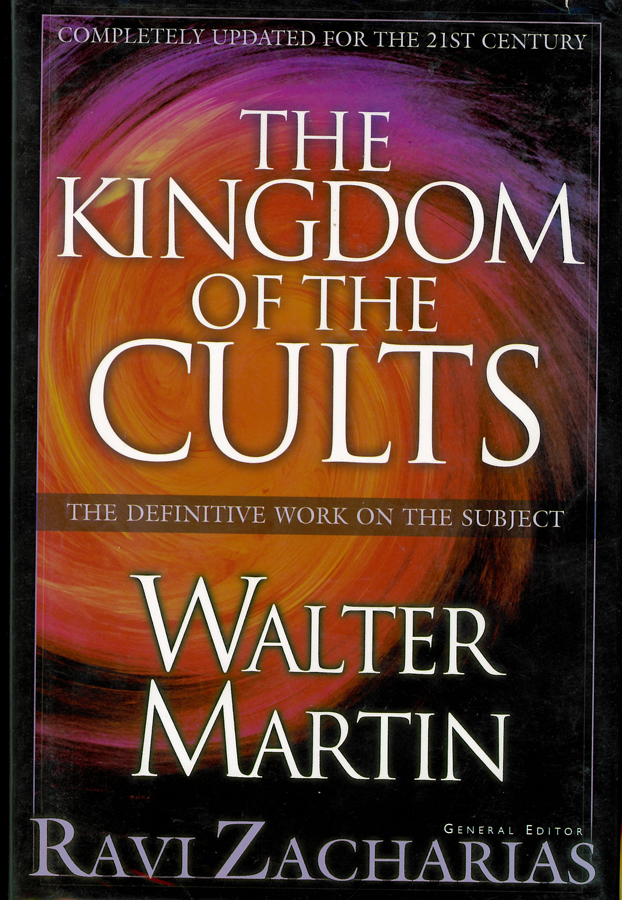 Picture of the front cover of the book entitled The Kingdom of the Cults.