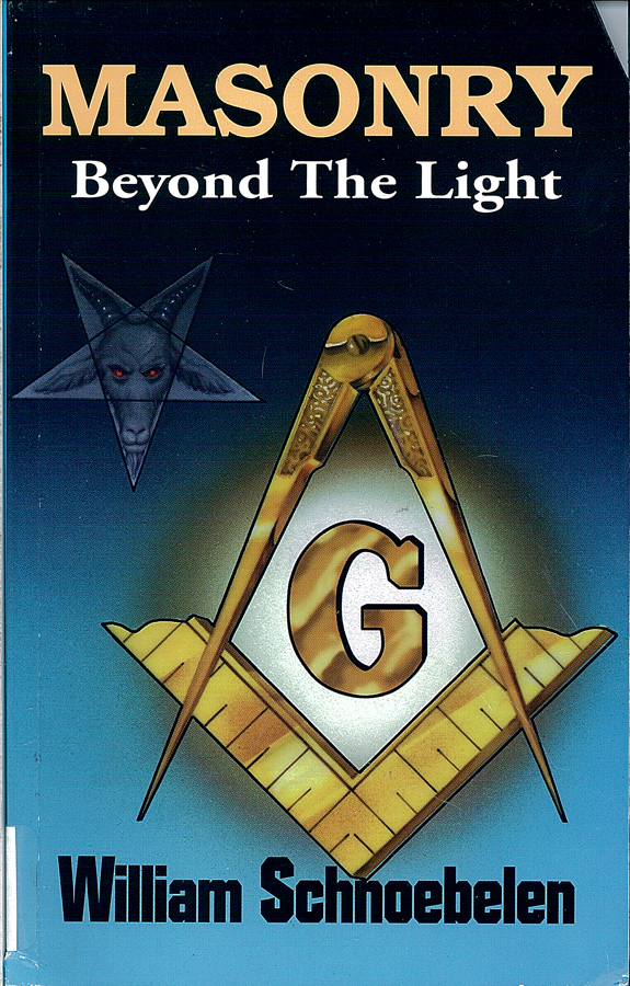 Picture of the front cover of the book entitled Masonry: Beyond the Light.
