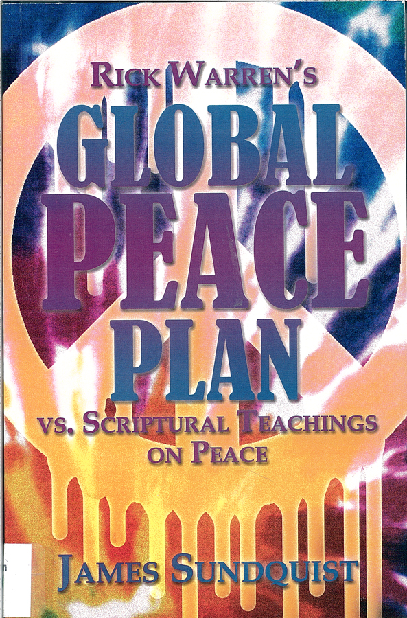 Picture of the front cover of the book entitled Rick Warren's Global Peace Plan.