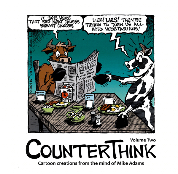 Picture of the front cover of the book entitled CounterThink Volume 2 Cartoon Creations From the Mind of Mike Adams.