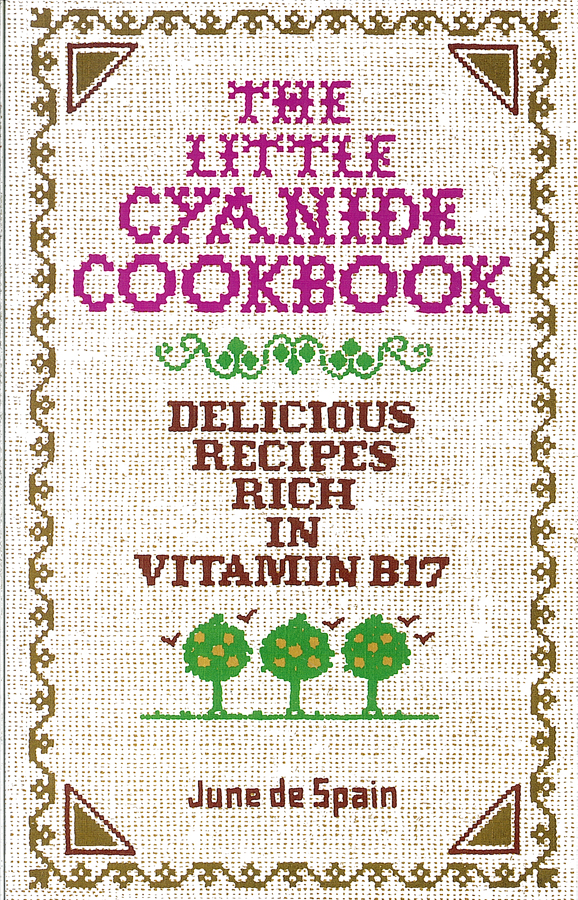 Picture of the front cover of the book entitled The Little Cyanide Cookbook.