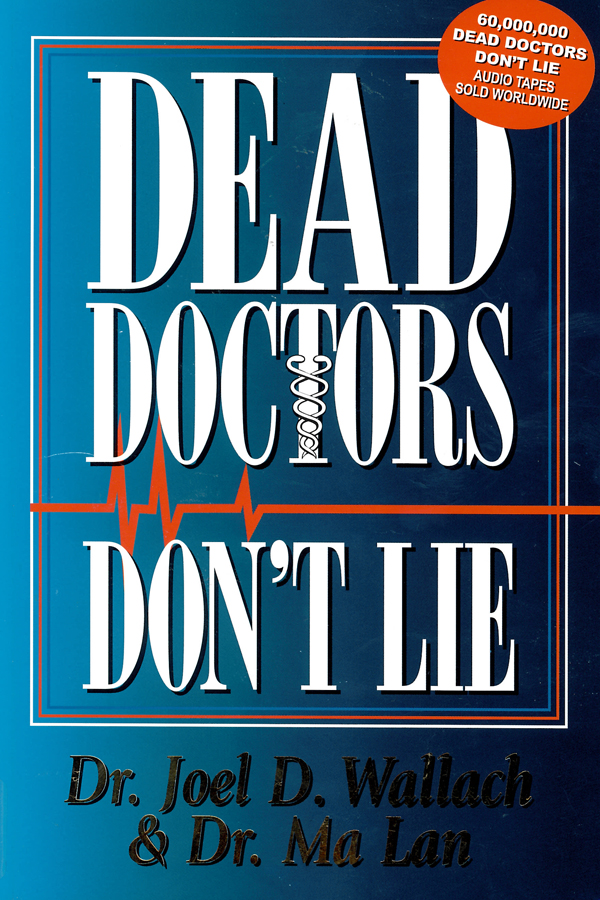 Picture of the front cover of the book entitled Dead Doctor's Don't Lie.