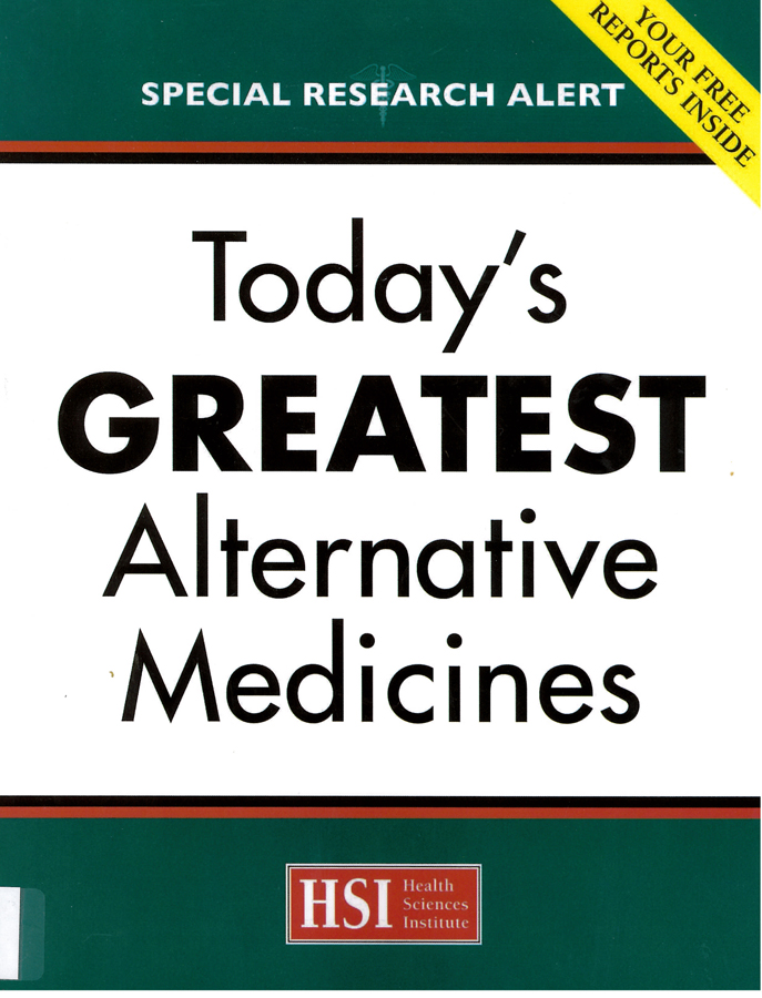 Picture of the front cover of the book entitled Today's Greatest Alternative Medicines.