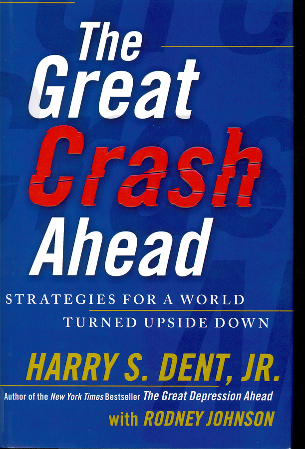 Picture of the front cover of the book entitled The Great Crash Ahead: Strategies for a World Turned Upside Down.