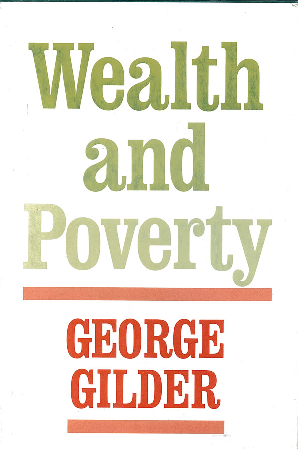 Picture of the front cover of the book entitled Wealth and Poverty.