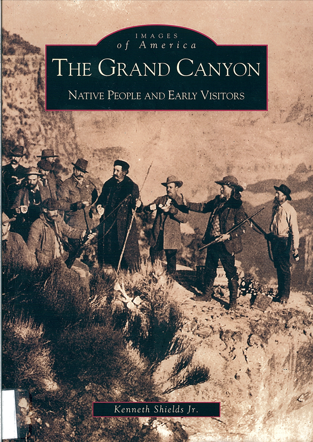 Picture of the front cover of the book entitled The Grand Canyon: Native People and Early Visitors.
