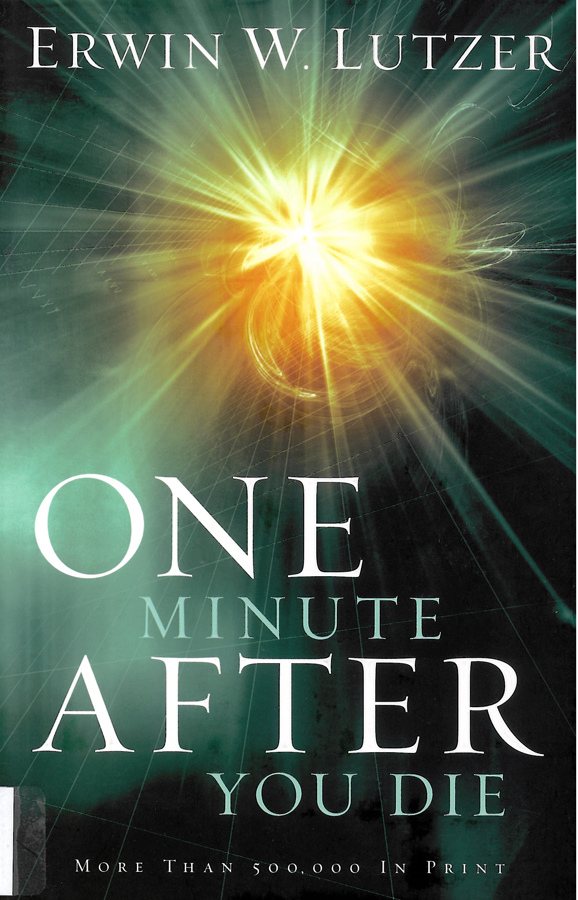 Picture of the front cover of the book entitled One Minute After You Die.