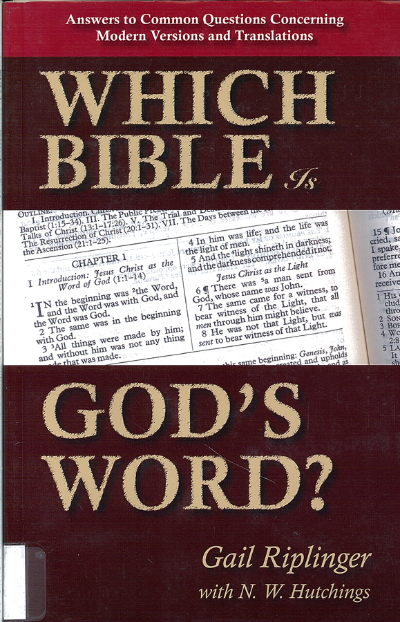 Picture of the front cover of the book entitled Which Bible Is God's Word.