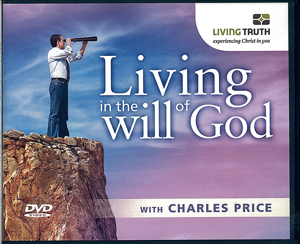 Picture of the front cover of the DVD entitled Living in the Will of God.