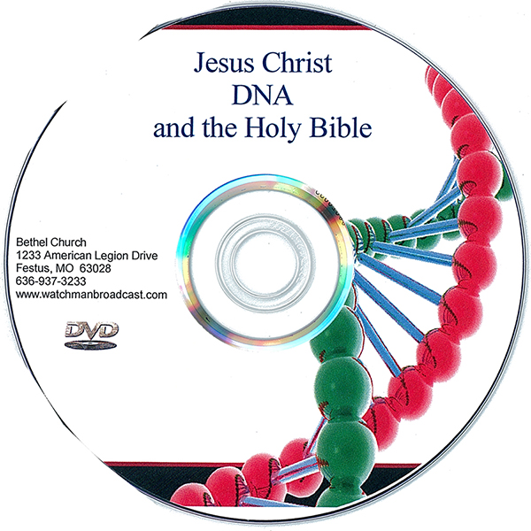 Picture of the front cover of the DVD entitled Jesus Christ, DNA and The Holy Bible.
