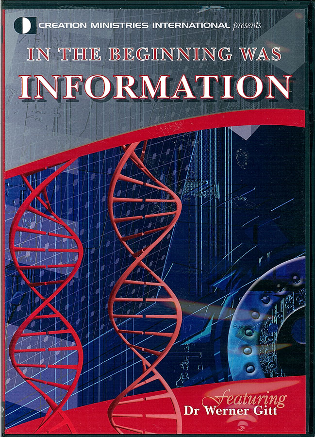 Picture of the front cover of the DVD entitled In the Beginning was Information.