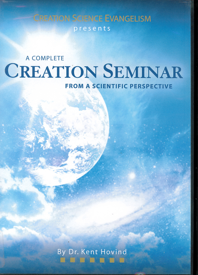 Picture of the front cover of the DVD entitled A Complete Creation Seminar from a Scientific Perspective.