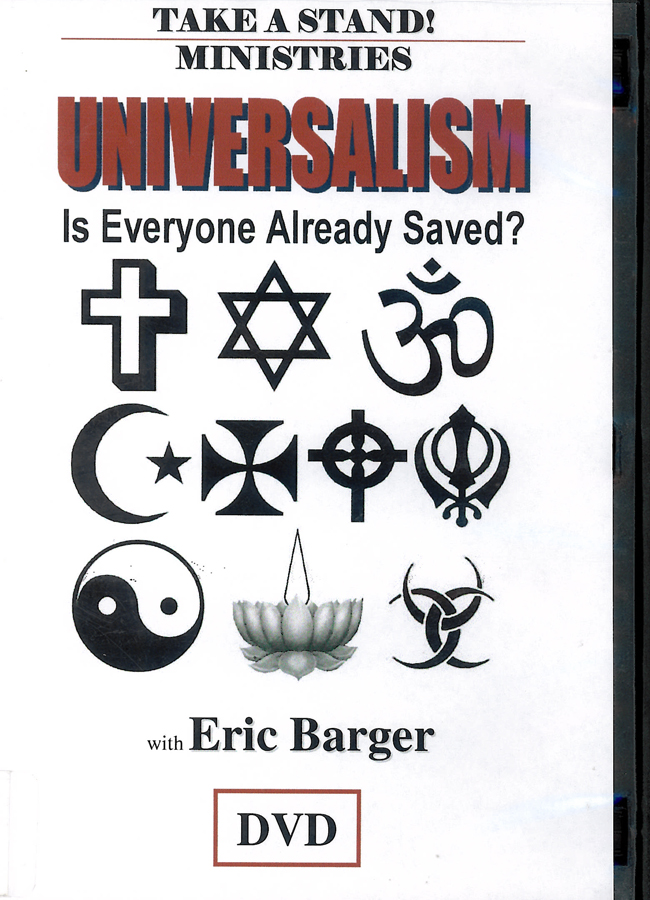Picture of the front cover of the DVD entitled Universalism: Is Everyone Already Saved?.