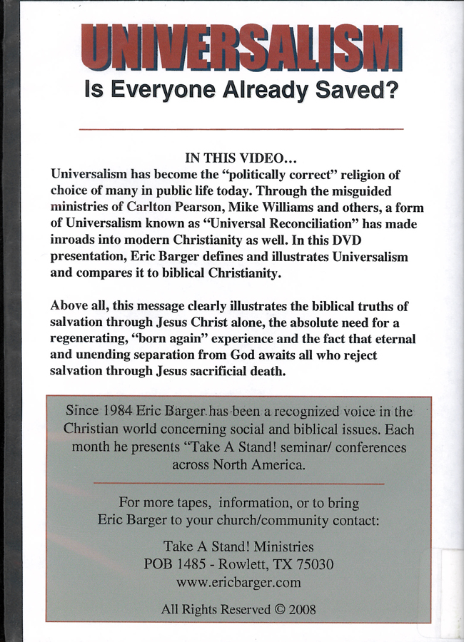 Picture of the back cover of the DVD entitled Universalism: Is Everyone Already Saved?.