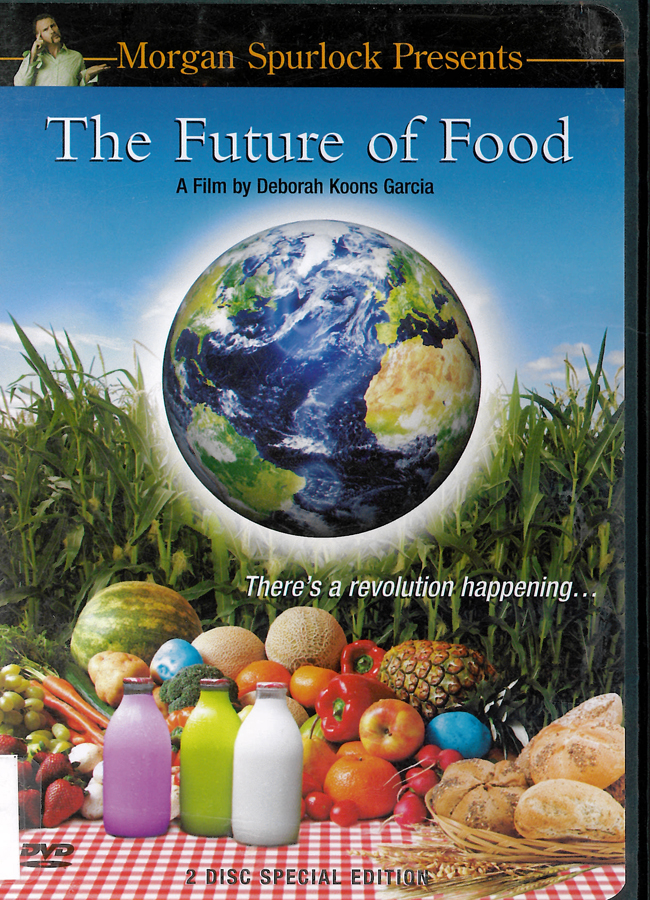 Picture of the front cover of the DVD entitled The Future of Food.