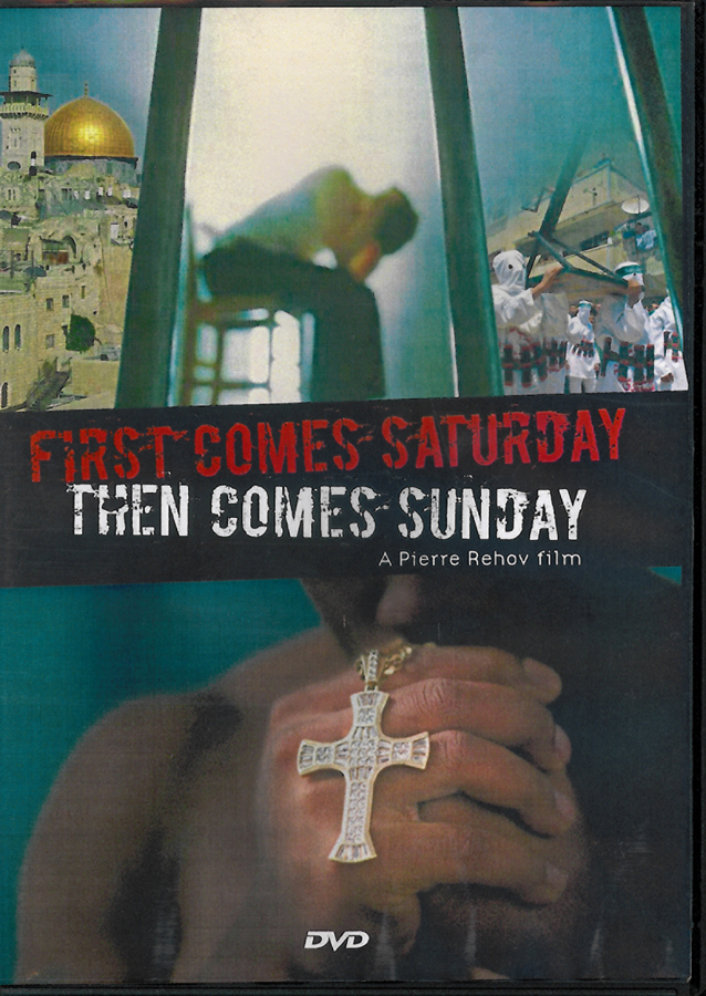 Picture of the front cover of the DVD entitled First Comes Saturday Then Comes Sunday.