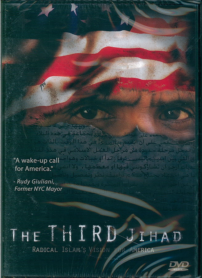 Picture of the front cover of the DVD entitled The Third Jihad: Radical Islam's Vision for America.