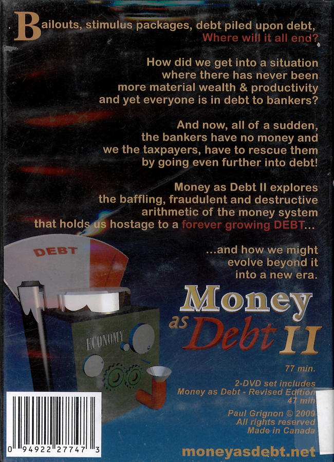 Picture of the front cover of the DVD entitled Money as Debt II.