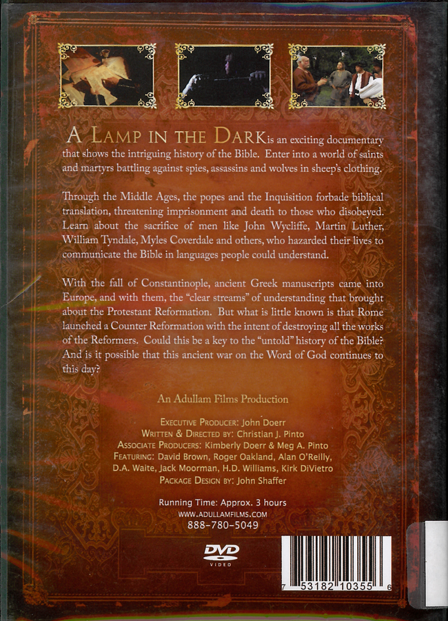 Picture of the back cover of the DVD entitled A Lamp in the Dark: The Untold History of the Bible.