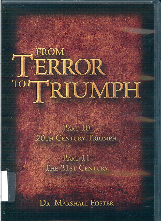 Picture of the front cover of the DVD entitled From Terror to Triumph Part 10 and Part 11.