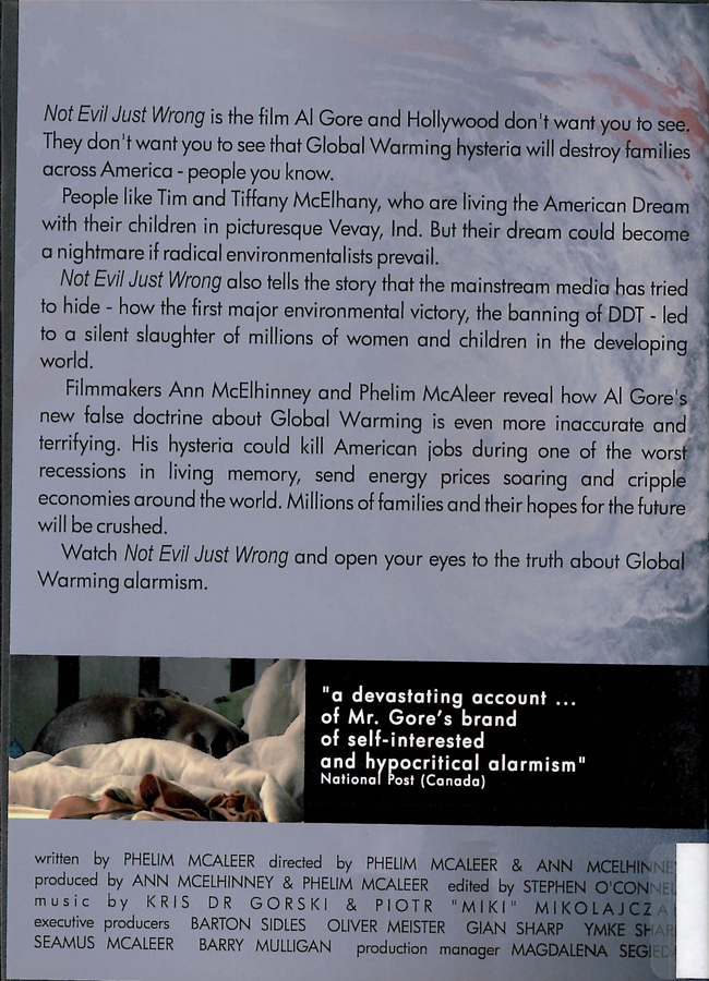 Picture of the back cover of the DVD entitled Not Evil Just Wrong: The True Cost of Global Warming Hysteria.