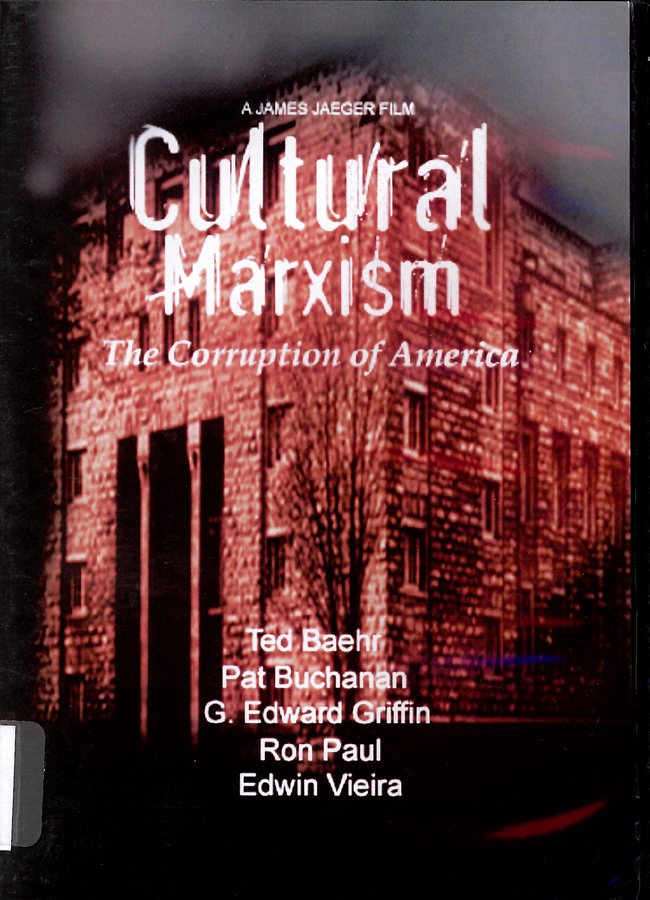 Picture of the front cover of the DVD entitled Cultural Marxism: The Corruption of America.