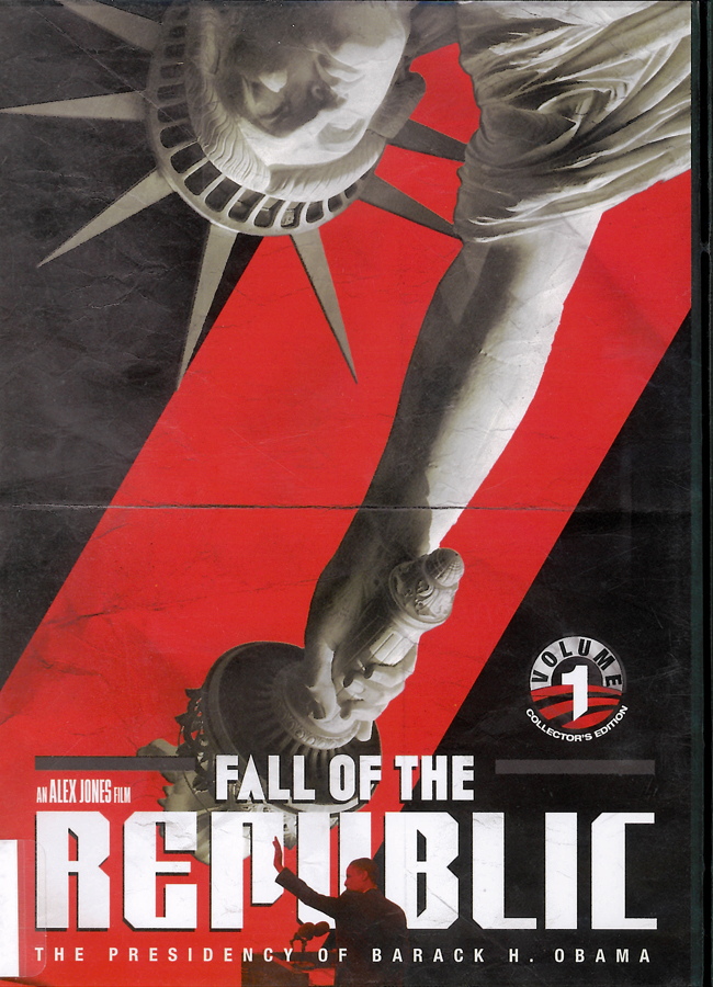 Picture of the front cover of the DVD entitled Fall Of The Republic: The Presidency Of Barack H Obama.