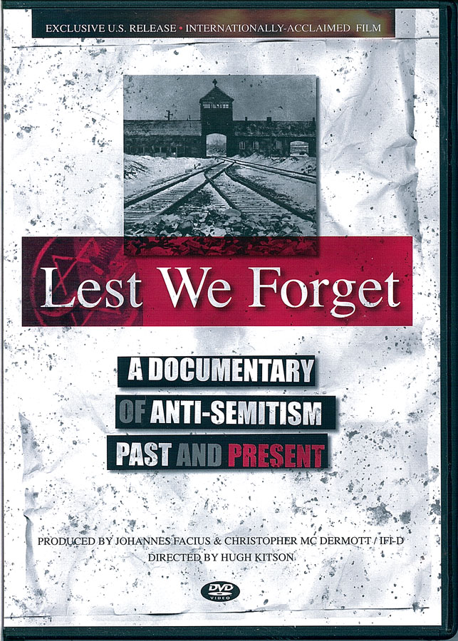 Picture of the front cover of the DVD entitled Lest We Forget: A Documentary of Anti-Semitism Past and Present.