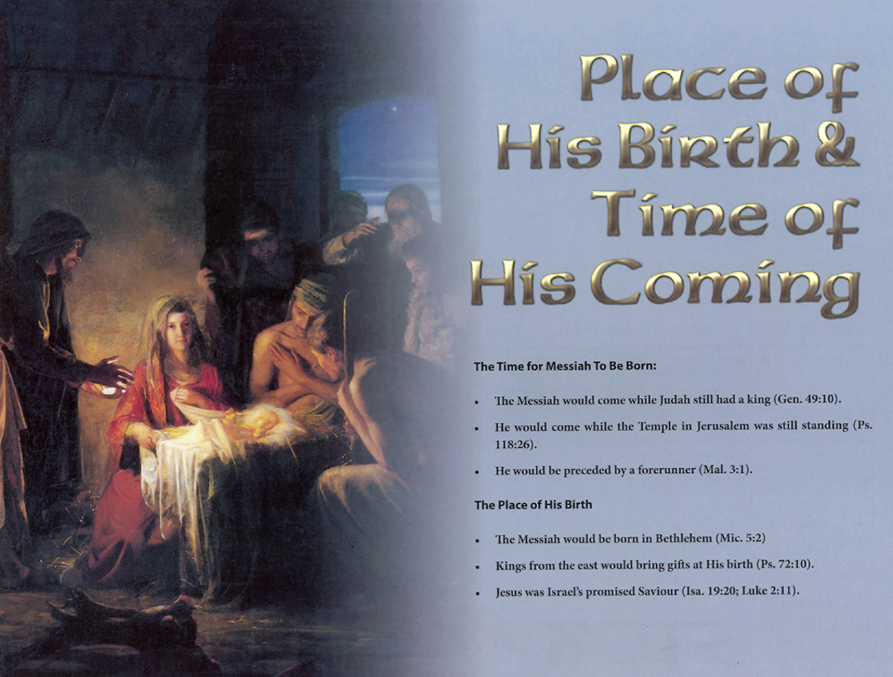 2013 Prophecy Calendar: March - Place of His Birth and Time of His Coming