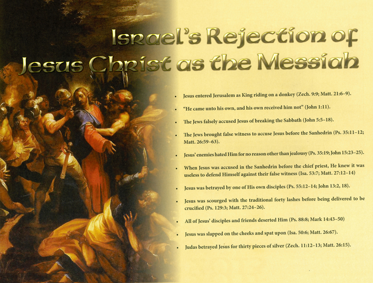 2013 Prophecy Calendar: June - Irrael's Rejection of Jesus Christ as the Messiah