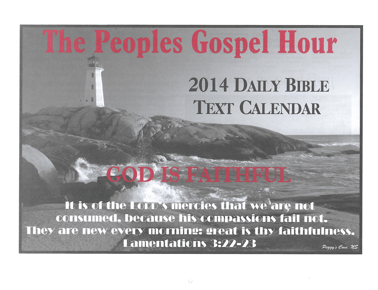 Front Cover: 2014 The Peoples Gospel Hour Calendar