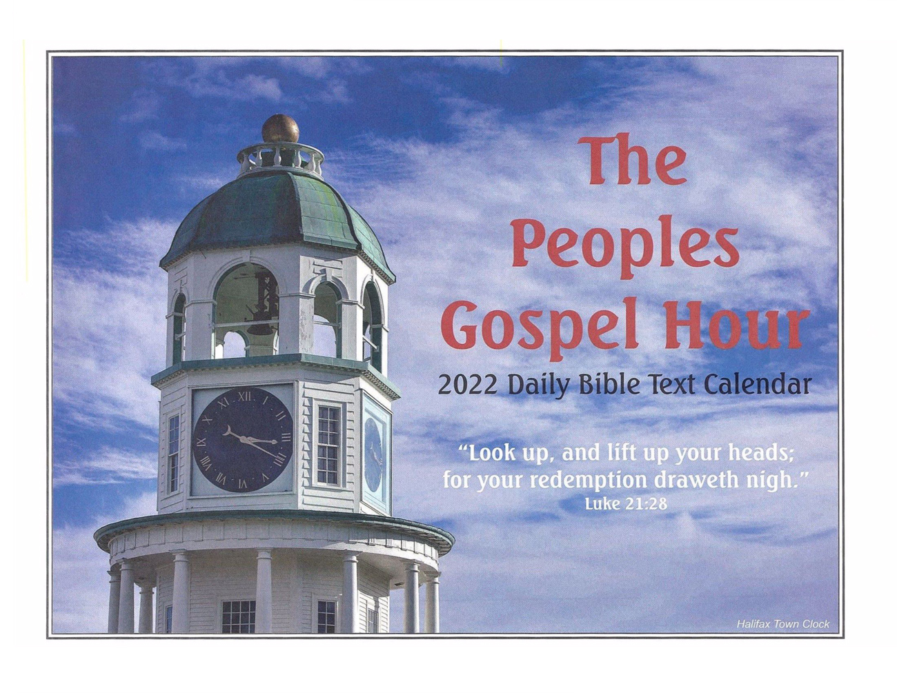 Front Cover: 2022 The Peoples Gospel Hour Calendar