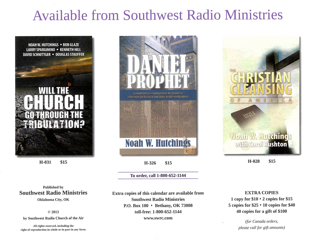 2014 Prophecy Calendar: Available from Southwest Ministries