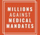Picture of Millions Against Medical Mandates Logo