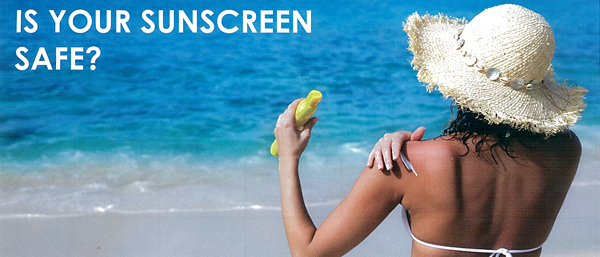 Is Your Sunscreen Safe